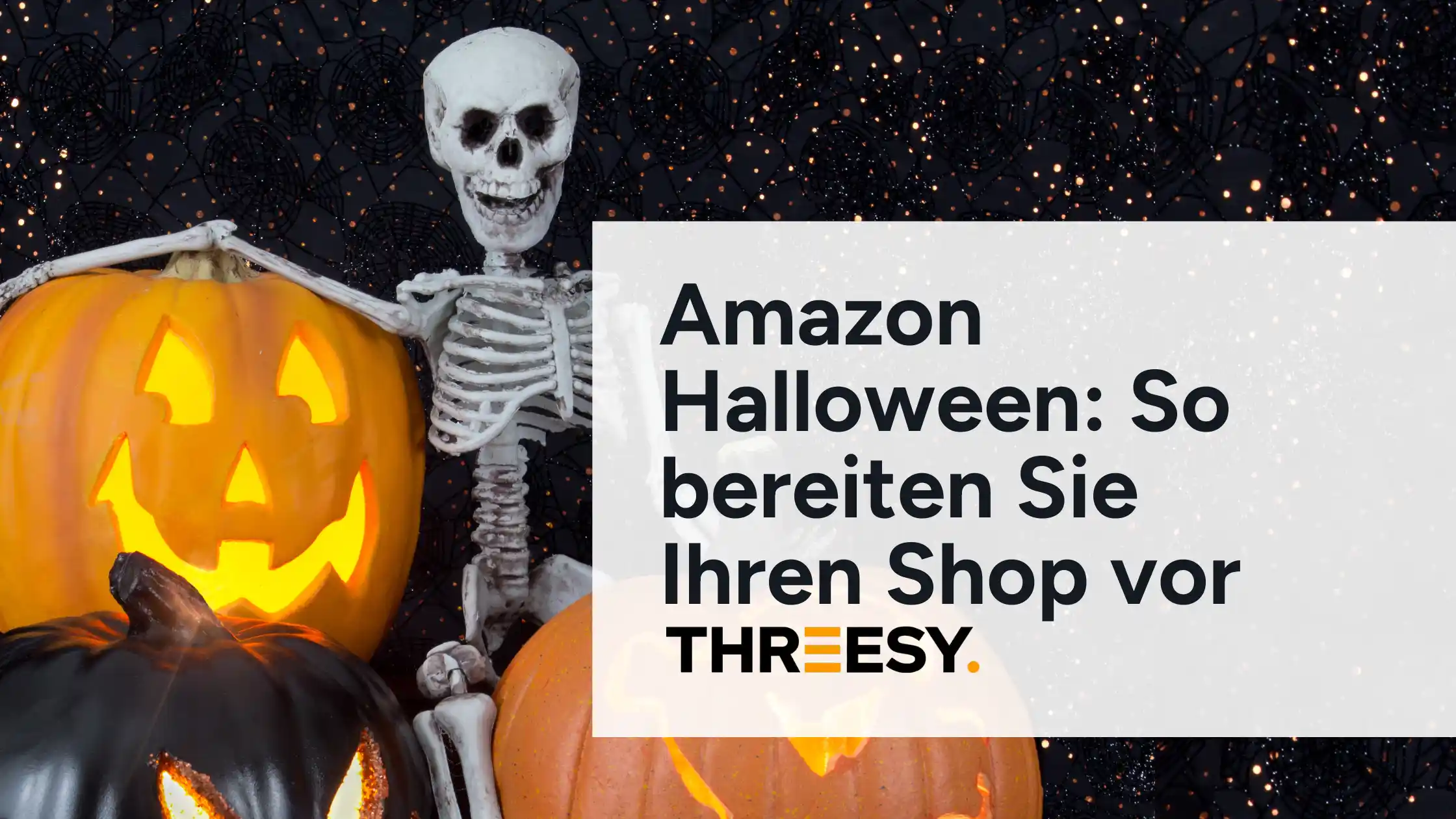 Amazon Halloween So bereiten Sie Ihren Shop vor